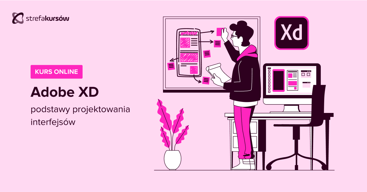 Premiera: Kurs Adobe XD - podstawy projektowania interfejsów