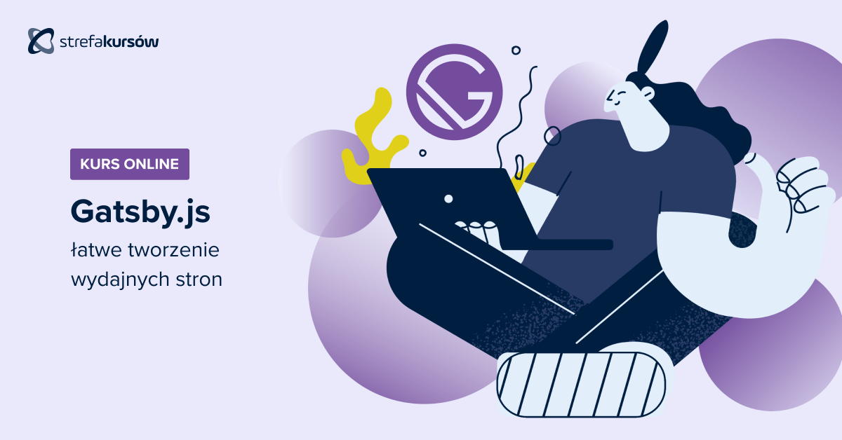 Premiera: Kurs Gatsby.js - łatwe tworzenie wydajnych stron