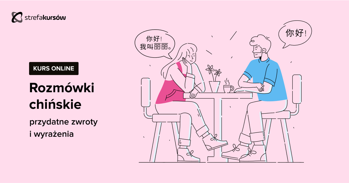 Premiera: Rozmówki chińskie - przydatne zwroty i wyrażenia