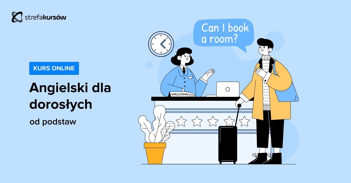Premiera: Kurs Angielski dla dorosłych od podstaw