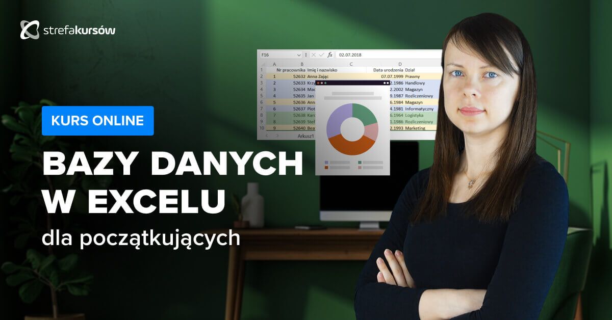 Premiera: Kurs Bazy danych w Excelu dla początkujących