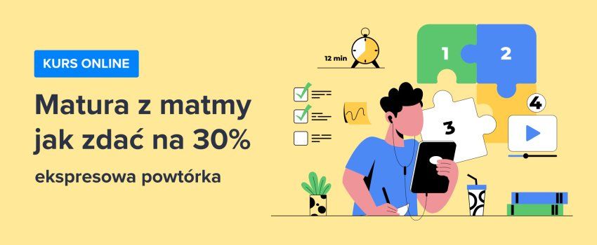 Kurs Jak zdać maturę z matematyki na 30%