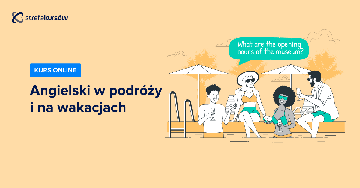 Premiera: Kurs Angielski w podróży i na wakacjach