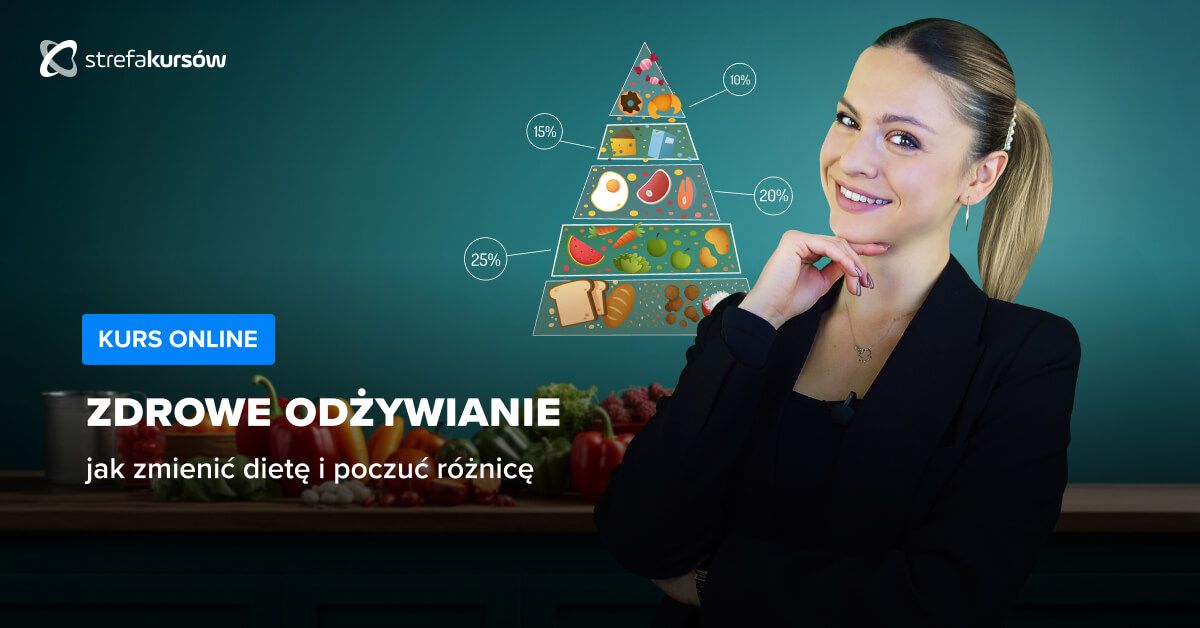 Premiera: Kurs Zdrowego odżywiania - jak zmienić dietę i poczuć różnicę