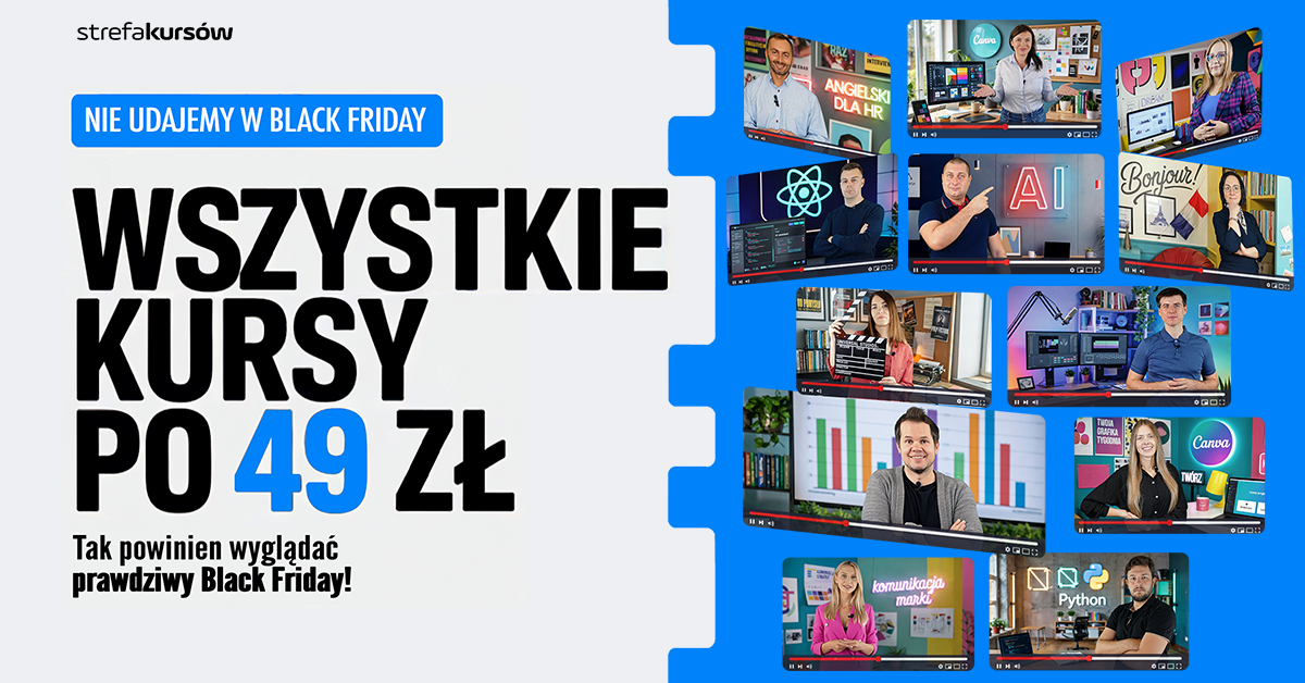 Black Friday 49 zł za każdy kurs online w strefakursów.pl