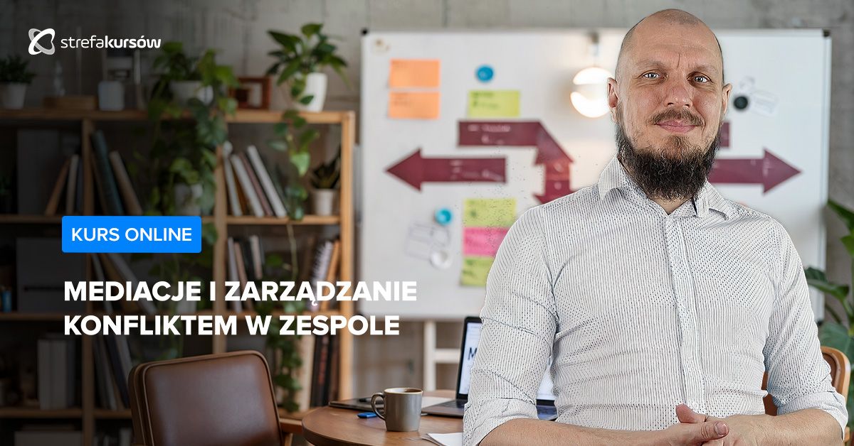 Premiera: Mediacje i zarządzanie konfliktem w zespole
